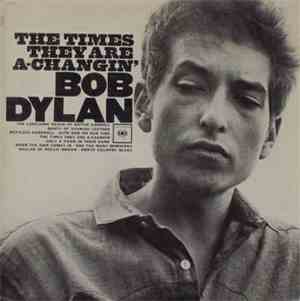 Bob Dylan - The Times They Are A-Changin'