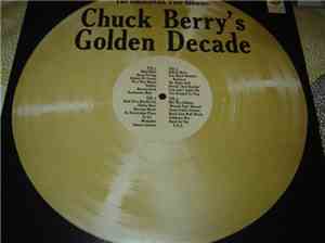 Chuck Berry - Chuck Berry's Golden Decade - The ORIGINAL Two Albums