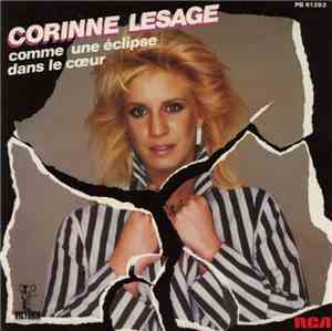 Corinne Lesage - Comme Une Eclipse Dans Le Cœur / Marginale