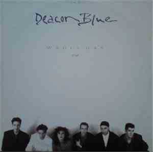 Deacon Blue - Wages Day