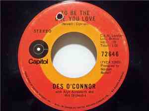 Des O'Connor With Alyn Ainsworth And His Orchestra - To Be The One You Love ...