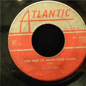 Dottie West - You Said I'd Never Love Again