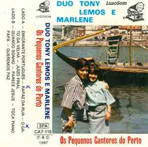 Duo Tony Lemos E Marlene - Os Pequenos Cantores Do Porto