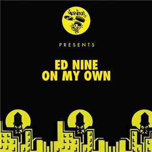 Ed Nine - On My Own