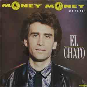 El Chato - Money Money