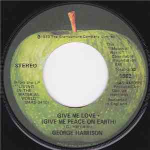George Harrison - Give Me Love (Give Me Peace On Earth)