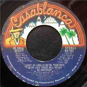 Gloria Scott - Just As Long As We're Together (In My Life There Will Never  ...