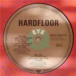 Hardfloor - Let Da Bass Go