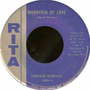 Harold Dorman - Mountain Of Love / To Be With You