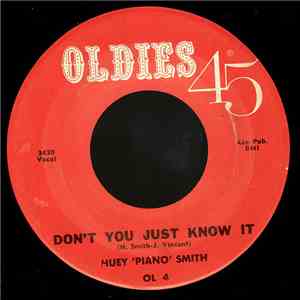 Huey 'Piano' Smith - Don't You Just Know It