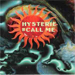 Hysterie - Call Me