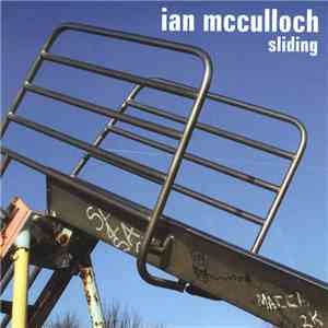 Ian McCulloch - Sliding