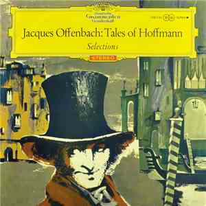 Jacques Offenbach - Tales Of Hoffmann - Selections