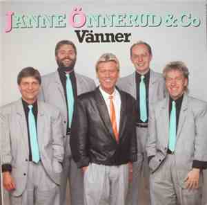 Janne Önnerud & Co - Vänner