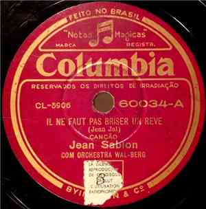 Jean Sablon Com Orchestra Wal-Berg - Il Ne Faut Pas Briser Un Reve / Quand  ...