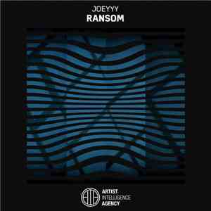 Joeyyy - Ransom