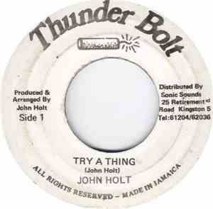 John Holt - Try A Thing