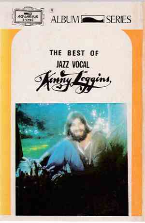 Kenny Loggins - The Best Of
