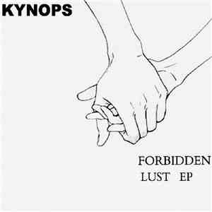 Kynops - Forbidden Lust EP