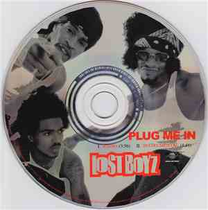 Lost Boyz - Plug Me In