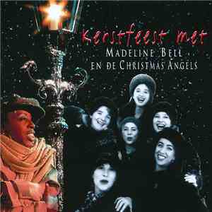 Madeline Bell / Christmas Angels - Kerstfeest Met Madeline Bell En De Chris ...