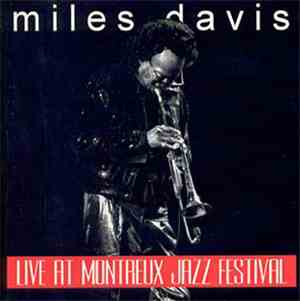 Miles Davis - Live At Montreux Jazz Festival
