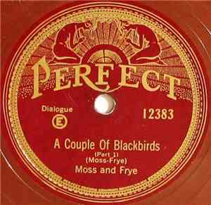 Moss And Frye - A Couple Of Blackbirds