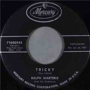 Ralph Marterie And His Orchestra - Tricky / Travel At Your Own Risk