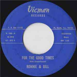Ronnie & Bill - For The Good Times / Spirit Of '76