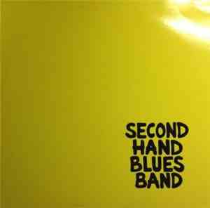 Second Hand Blues Band - Second Hand Blues Band