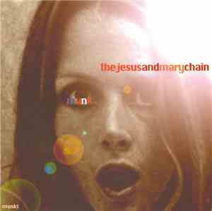 The Jesus And Mary Chain - Munki