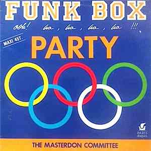 The Masterdon Committee - Funkbox Party