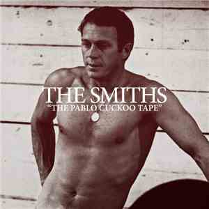 The Smiths - The Pablo Cuckoo Tape