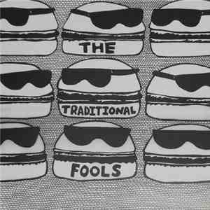 The Traditional Fools - The Traditional Fools