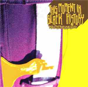 This Moment In Black History - Midwesterncuttalistick