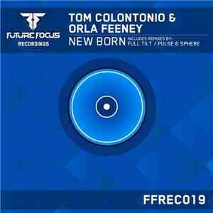 Tom Colontonio & Orla Feeney - New Born