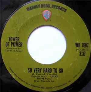 Tower Of Power - So Very Hard To Go / Clean Slate