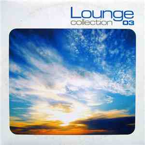 Various - Lounge Collection 03