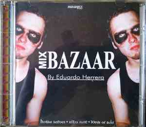 Various - Mix Bazaar By Eduardo Herrera