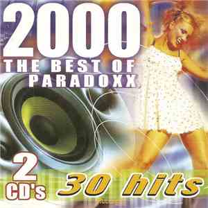Various - The Best Of Paradoxx 2000 - 30 Hits