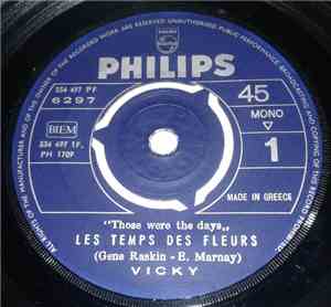 Vicky - Les Temps Des Fleurs / Free Again