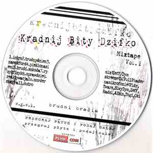 W.G.W.K. / Brudni Bracia - Kradnij Bity Dzifko Mixtape Vol. 1