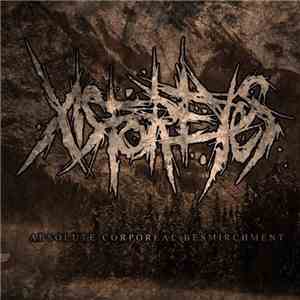 Xisforeyes - Absolute Corporeal Besmirchment