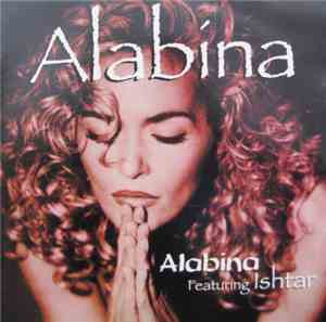 Alabina Featuring Ishtar - Alabína