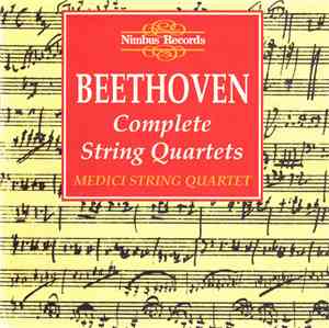 Beethoven, Medici String Quartet - Beethoven - Complete String Quartets