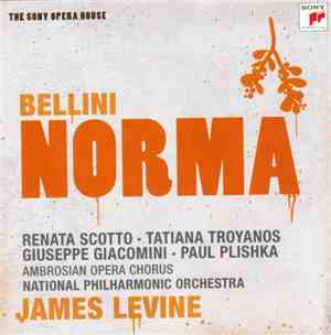 Bellini, Renata Scotto, Tatiana Troyanos, Giuseppe Giacomini, Paul Plishka, ...