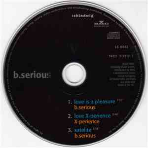 B.Serious - Love Is A Pleasure