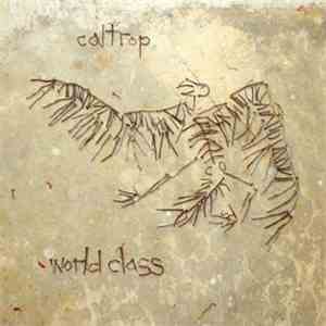 Caltrop  - World Class