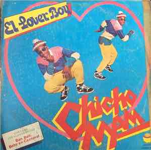 Chicho Man - El Lover Boy