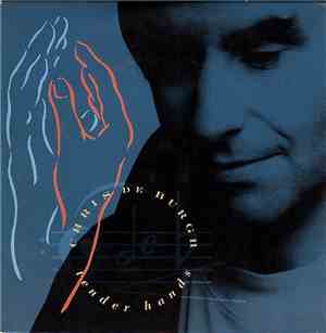 Chris de Burgh - Tender Hands (Remix)